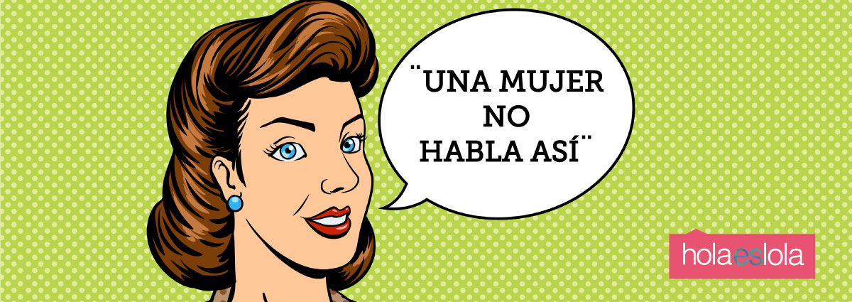 Frases de mamá machista